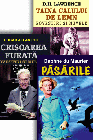 Cele mai frumoase povestiri si nuvele. E.A. Poe, D.H. Lawrence si Daphne du Maurier