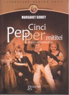 Cinci Pepper mititei si cum au crescut ei