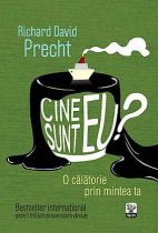 Cine sunt eu. O calatorie prin mintea ta