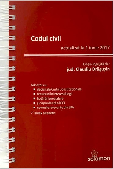 Codul civil actualizat la 1 iunie 2017