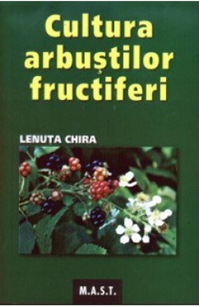 Cultura arbustilor fructiferi