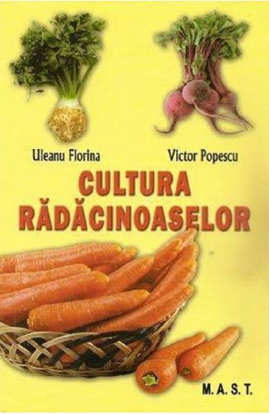 Cultura radacinoaselor