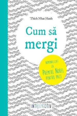 Cum sa mergi