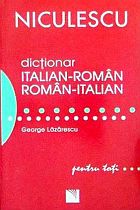 Dictionar italian-roman, roman-italian pentru toti. 50.000 de cuvinte si expresii