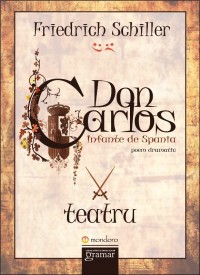 Don Carlos, Infante de Spania