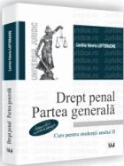 Drept penal. Partea generala. Curs pentru studentii anului II