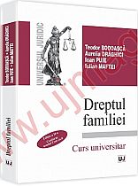 Dreptul familiei. Editia a II-a. Conform noului Cod Civil