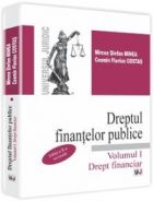 Dreptul finantelor publice. Volumul II - Drept fiscal. Editia a 3-a, revizuita