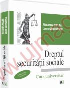 Dreptul securitatii sociale. Editia a VII-a actualizata