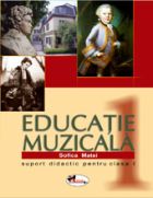 Educatie muzicala. Suport didactic pentru clasa I