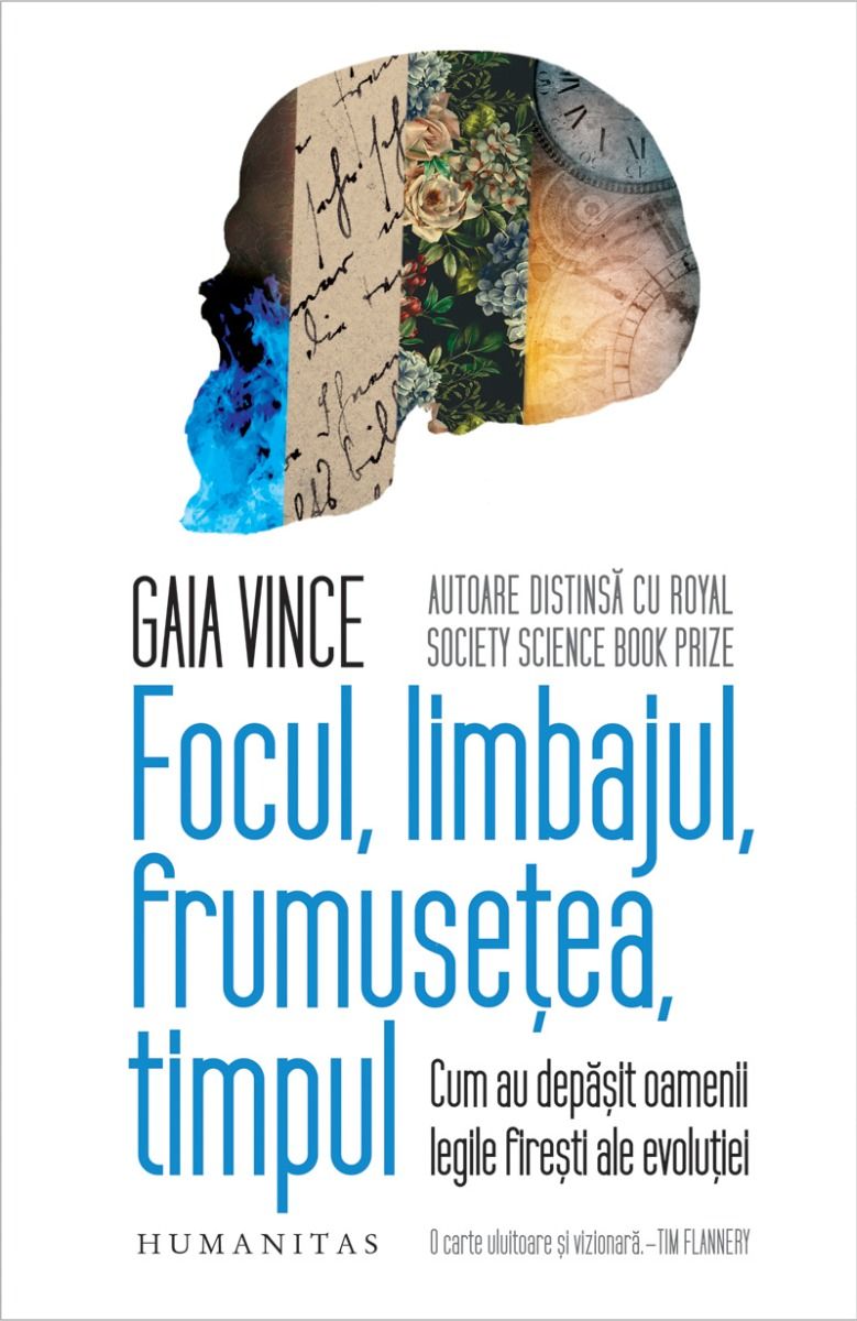 Focul, limbajul, frumusețea, timpul