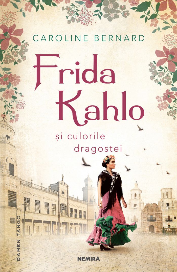 Frida Kahlo si culorile dragostei