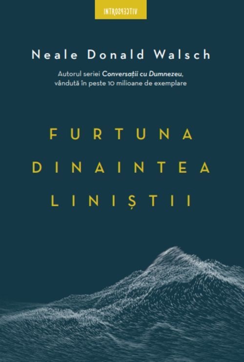 Furtuna dinaintea linistii