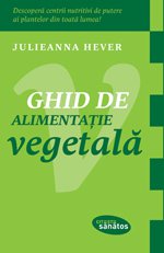 Ghid de alimentatie vegetala