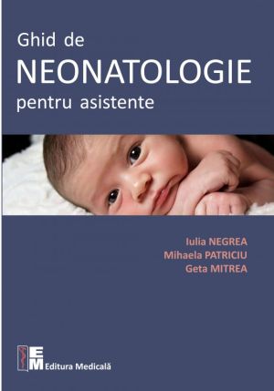 Ghid de neonatologie pentru asistente