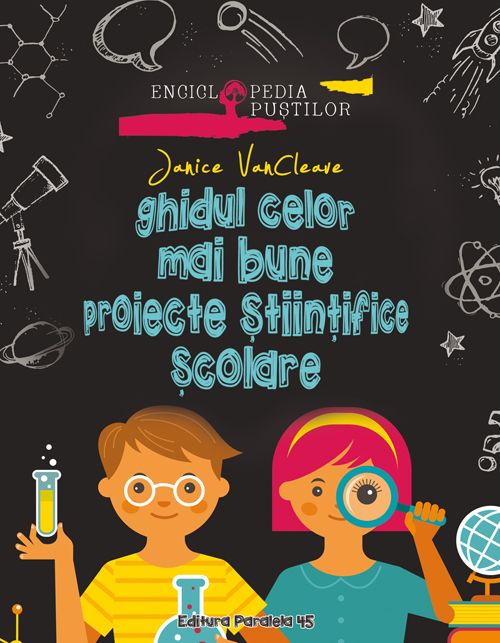 Ghidul celor mai bune proiecte scolare