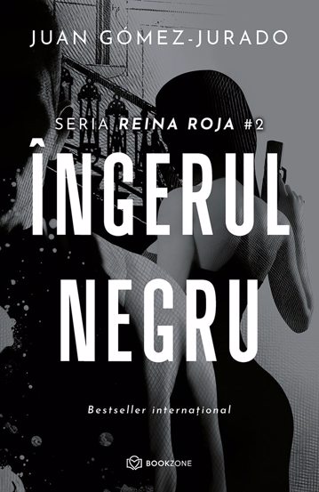 Ingerul negru. Seria Reina Roja 2