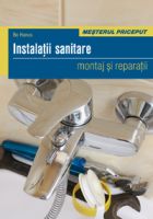 Instalatii sanitare. Montaj si reparatii