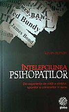 Intelepciunea psihopatilor