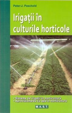 Irigatii in culturile horticole