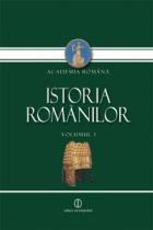 Istoria Romanilor Volumul 1. Mostenirea timpurilor indepartate