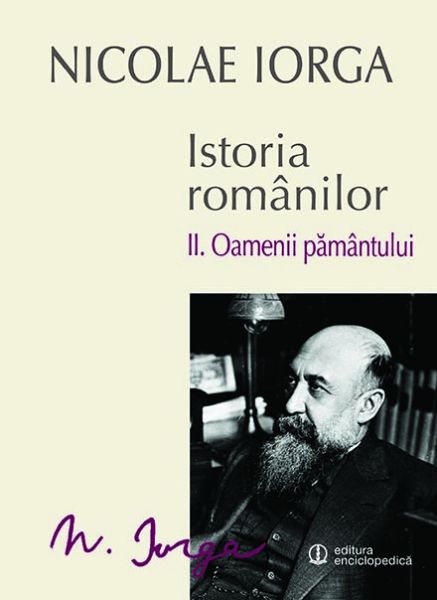 Istoria Romanilor Volumul 2. Oamenii pamantului