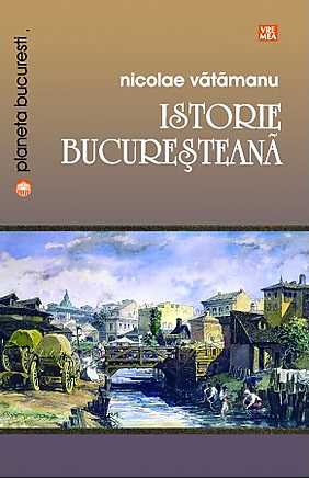 Istorie bucuresteana