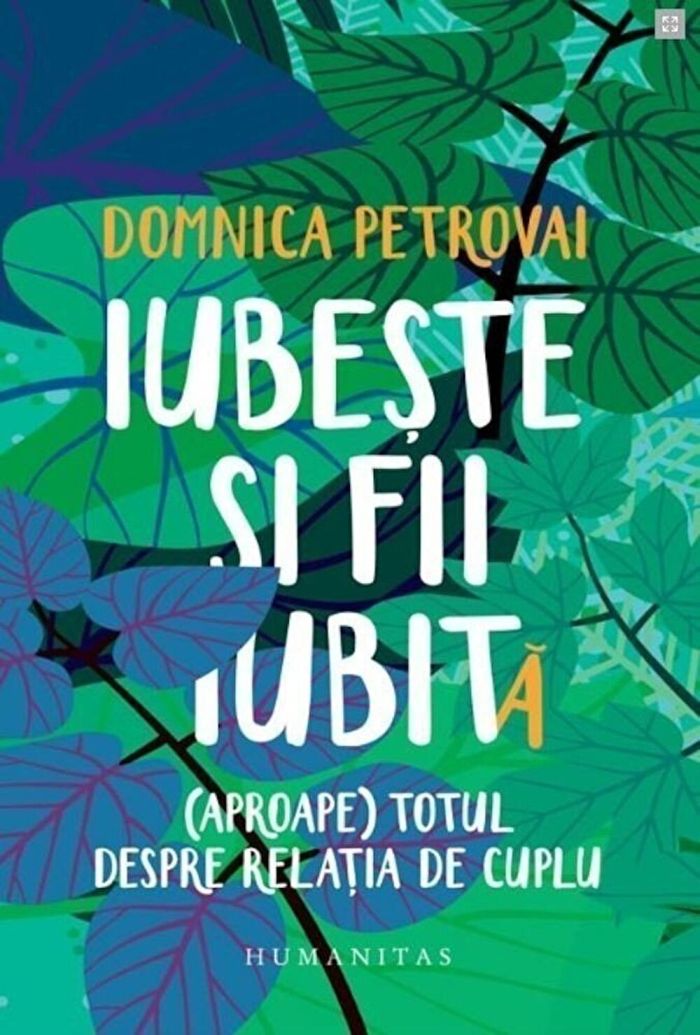 Iubeste si fii iubita. Aproape totul despre relatia de cuplu