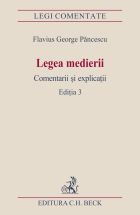 Legea medierii. Comentarii si explicatii. Editia 3