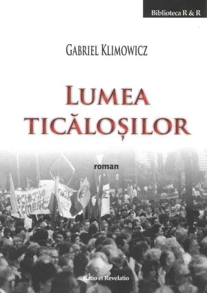 Lumea ticalosilor