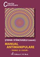 Manual antimanipulare. Tehnici si cazuri