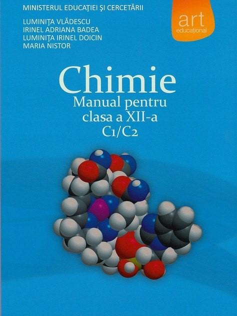 Manual Chimie C1 pentru clasa a XII-a