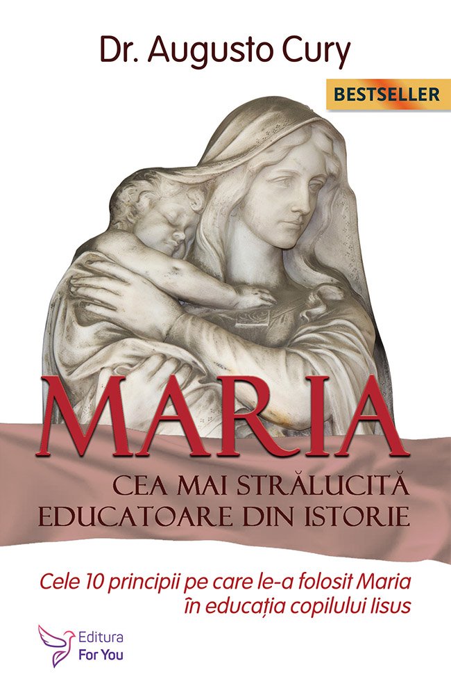 Maria, cea mai stralucita educatoare din istorie