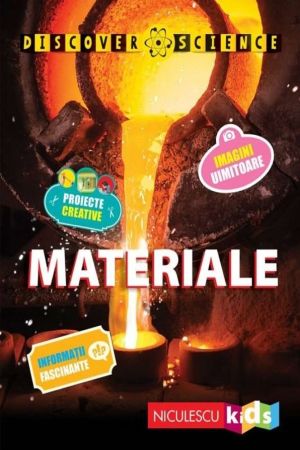 Materiale. Seria Discover Science