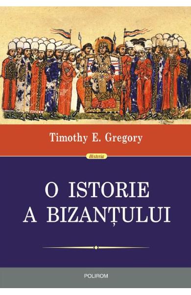 O istorie a Bizantului