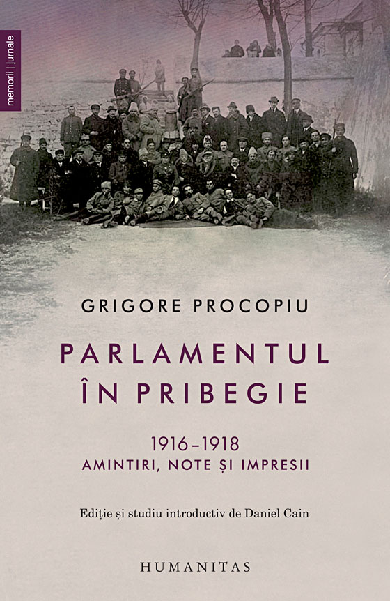 Parlamentul in pribegie. 1916-1918. Amintiri, note si impresii