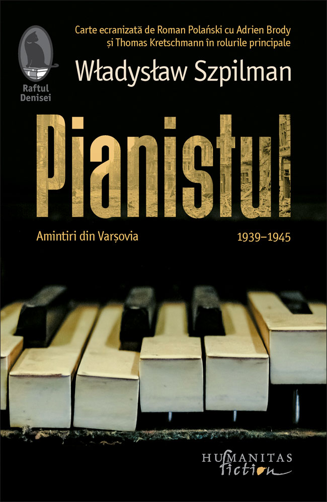 Pianistul. Amintiri din Varsovia, 1939 si 1945