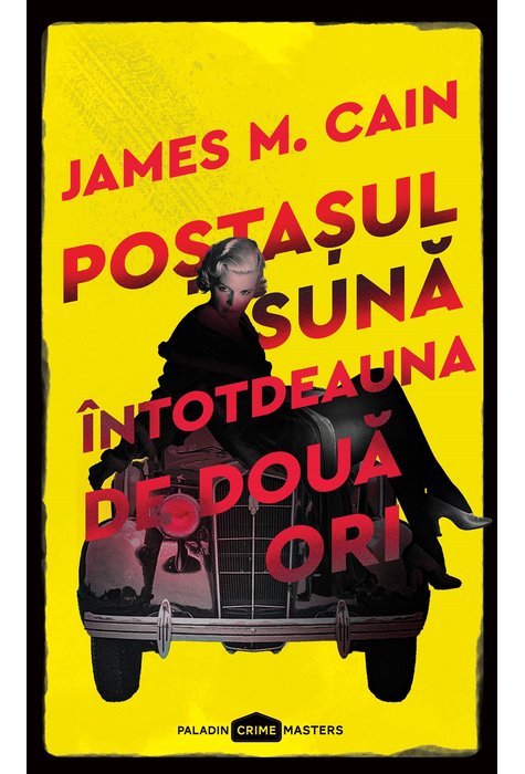 Postasul suna intotdeauna de doua ori