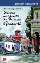 Povestea unei familii din Bucuresti. Grecenii