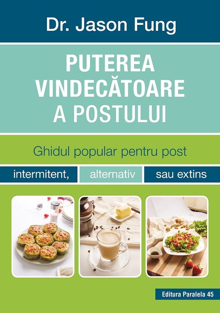 Puterea vindecatoare a postului