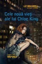 Rapirea. Cele noua vieti ale lui Chloe King, cartea a 2-a