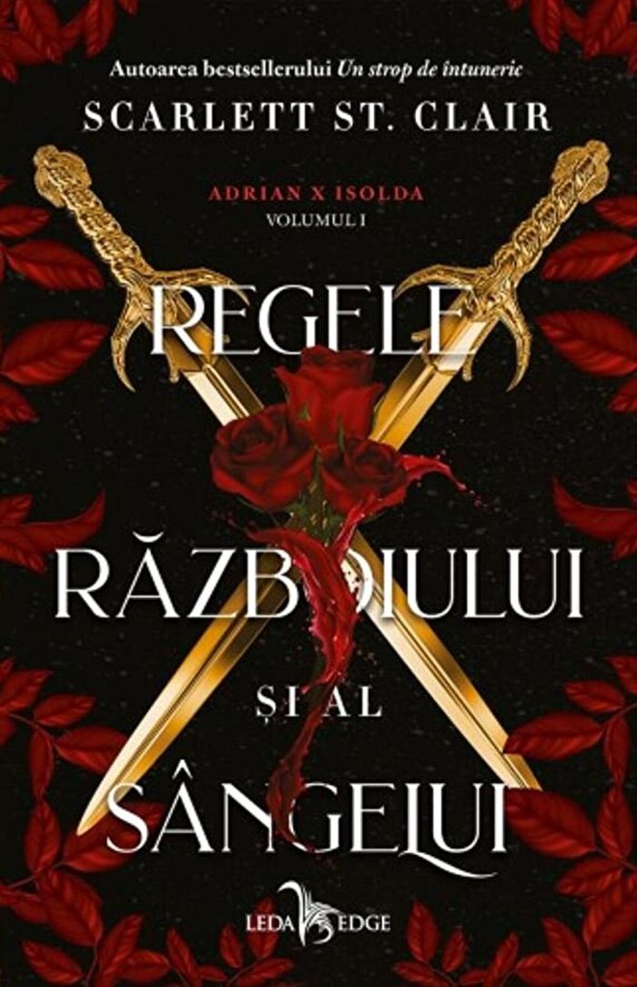 Regele razboiului si al sangelui. Seria Adrian X Isolda 1