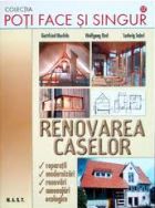 Renovarea Caselor