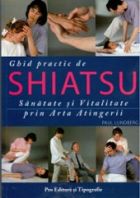 Shiatsu. Ghid practic de Shiatsu