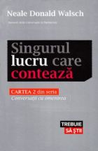 Singurul lucru care conteaza