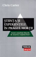 Stiinta si experientele in pragul mortii