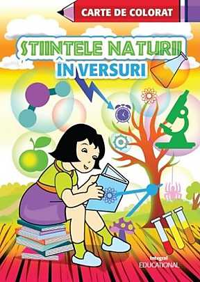 Stiintele naturii in versuri. Carte de colorat