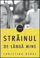 Strainul de langa mine