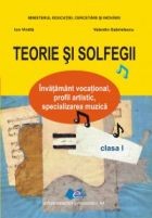 Teorie si solfegii. Manual clasa a I-a