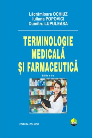 Terminologie medicala si farmaceutica, editia a 2-a